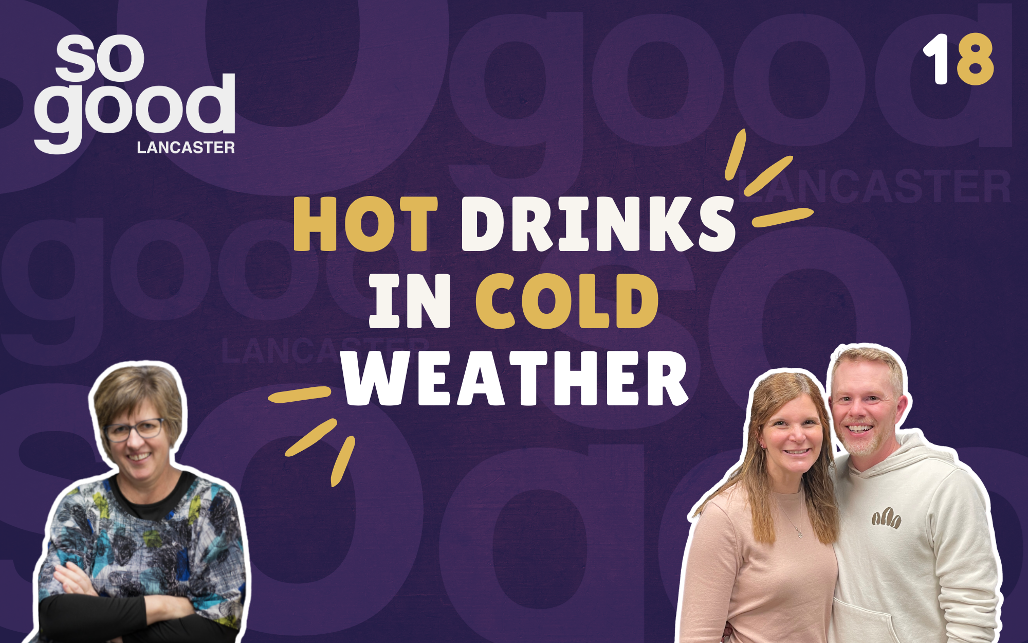 SGL Blog – Ep 18 Hot Drinks in Cold Weather